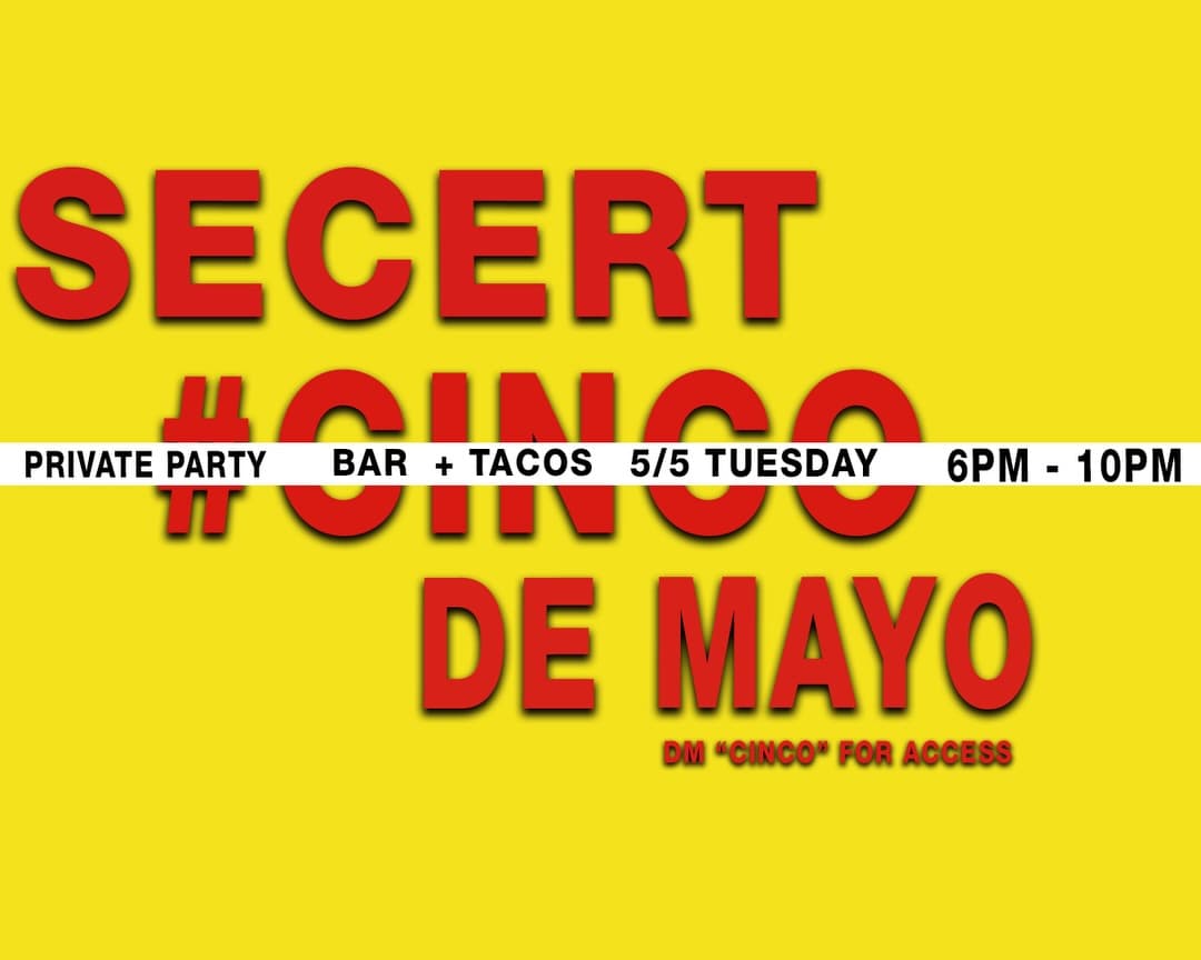 Cinco de Mayo Private — SLOWHRS Event Flyer